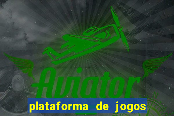 plataforma de jogos para ganhar dinheiro